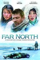 Sean Bean, Michelle Yeoh, and Michelle Krusiec in Far North (2007)