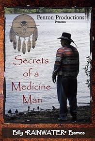 Primary photo for Secrets of a Medicine Man