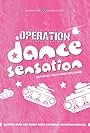 Operation Dance Sensation (2003)