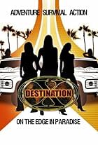 Destination X: California (2008)