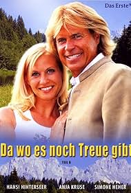 Da wo es noch Treue gibt (2006)