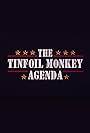 Tinfoil Monkey Agenda (1994)