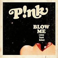 Primary photo for P!Nk: Blow Me - One Last Kiss, B&W Version