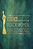 Primary photo for Essence 11th Annual Black Women in Hollywood Awards