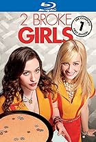 2 Broke Girls: 2 Girls Going for Broke