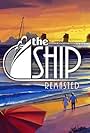 The Ship: Remasted (2016)