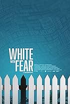 White with Fear