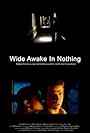 Wide Awake in Nothing (2004)