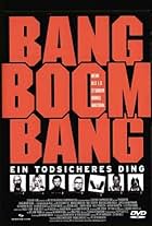 Bang Boom Bang - Ein todsicheres Ding