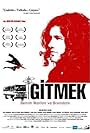 Gitmek: Benim Marlon ve Brandom (2008)