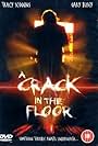 A Crack in the Floor (2001)