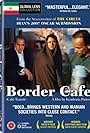 Border Café (2005)