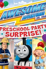 Primary photo for Awesome Adventures Vol. 4: Preschool Party Surprise