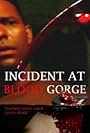 Incident at Blood Gorge (2005)