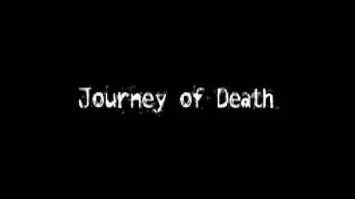 Journey Of Death