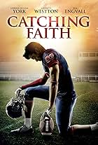 Catching Faith