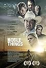 Noble Things (2008)