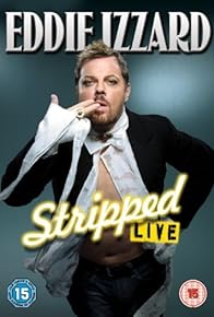 Primary photo for Eddie Izzard: Stripped