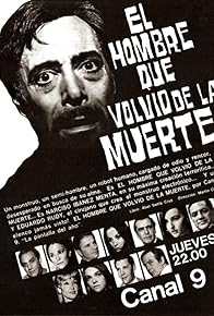 Primary photo for El hombre que volvió de la muerte