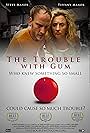 The Trouble with Gum (2013)