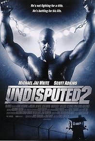 Primary photo for Undisputed 2: Last Man Standing