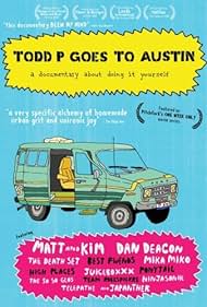 Todd P Goes to Austin (2009)