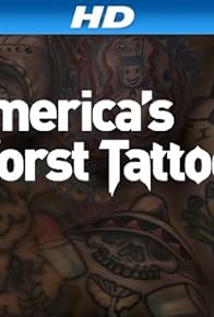 Primary photo for America's Worst Tattoos