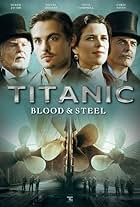 Titanic: Blood and Steel