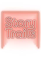 StoryTrails (2022)