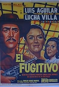 Primary photo for El fugitivo