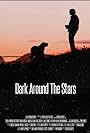 Dark Around the Stars (2013)