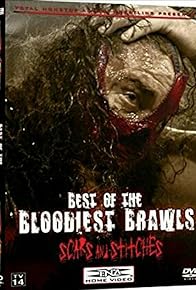 Primary photo for TNA Wrestling: Best of the Bloodiest Brawls - Scars and Stitches