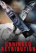 Unhinged Retribution (2023)