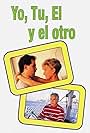 Yo, tú, el, y el otro (1993)