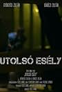 Utolsó Esély (2016)