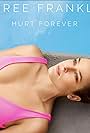 Hurt Forever (2019)