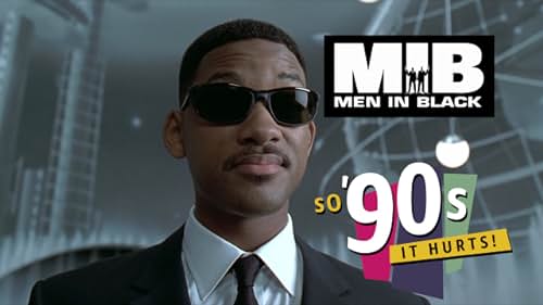 So '90s It Hurts: 'Men in Black'