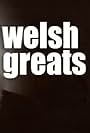 Welsh Greats (2008)