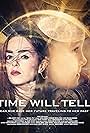 Louisa Connolly-Burnham in Time Will Tell (2018)