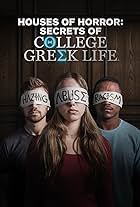 Houses of Horror: Secrets of College Greek Life