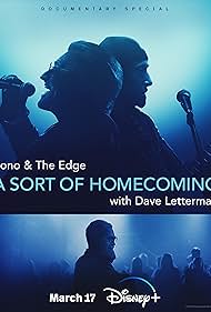 David Letterman, Bono, and The Edge in Bono & The Edge: A Sort of Homecoming with Dave Letterman (2023)