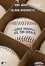 Zack Hample vs. The World (2017)