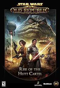 Primary photo for Star Wars: The Old Republic - Rise of the Hutt Cartel