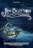 Jim Button & the City of Dragons