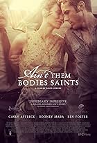 Ain't Them Bodies Saints