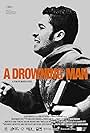 A Drowning Man (2017)