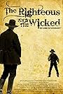 The Righteous and the Wicked (2010)