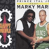 Primary photo for Prince Ital Joe Feat. Marky Mark: Happy People