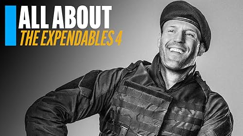 All About 'The Expendables 4'