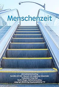 Primary photo for Menschenzeit